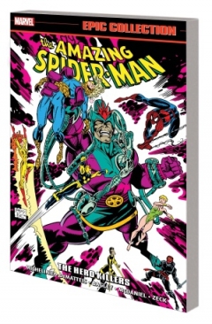 SPIDER-MAN THE AMAZING SPIDER-MAN EPIC COLLECTION THE HERO KILLERS TP