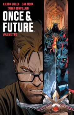ONCE AND FUTURE VOL 02 TP (NICK AND DENT)