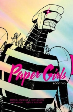 PAPER GIRLS DELUXE EDITION VOL 02 HC