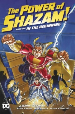 SHAZAM THE POWER OF SHAZAM BOOK 01 IN THE BEGINNING HC