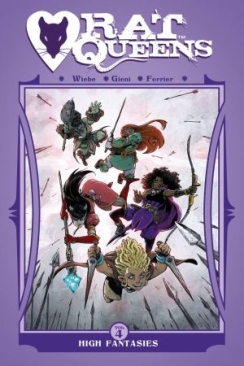 RAT QUEENS VOL 04 HIGH FANTASIES TP