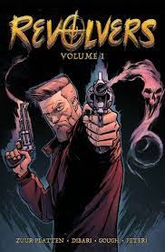 REVOLVERS VOL 01 TP