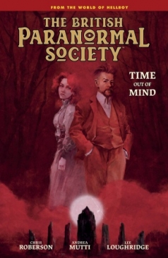 BRITISH PARANORMAL SOCIETY TIME OUT OF MIND HC