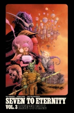 SEVEN TO ETERNITY VOL 03 RISE TO FALL TP