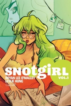 SNOTGIRL VOL 01 GREEN HAIR DON'T CARE TP