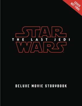 STAR WARS THE LAST JEDI STORYBOOK HC