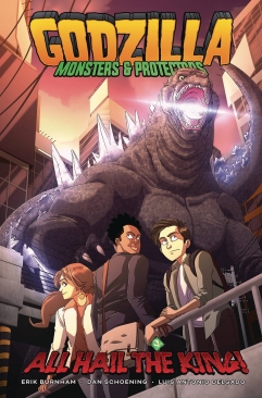 GODZILLA MONSTERS AND PROTECTORS ALL HAIL THE KING TP