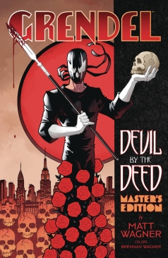 GRENDEL DEVIL BY THE DEED MASTER'S EDITION HC