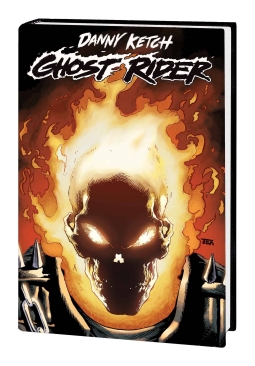 GHOST RIDER DANNY KETCH OMNIBUS HC TEXEIRA CVR (PRE-ORDER)