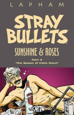 STRAY BULLETS SUNSHINE and ROSES VOL 03 TP