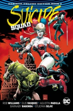 SUICIDE SQUAD (2016) THE REBIRTH DELUXE EDITION BOOK 03 HC