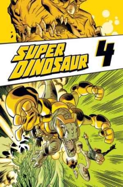 SUPER DINOSAUR VOL 04 TP