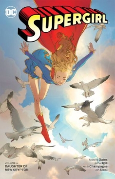 SUPERGIRL (2005) DELUXE EDITION VOL 04 DAUGHTER OF NEW KRYPTON TP