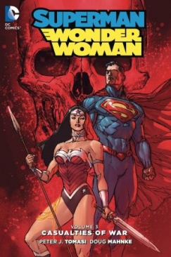 SUPERMAN / WONDER WOMAN VOL 03 CASUALTIES OF WAR HC