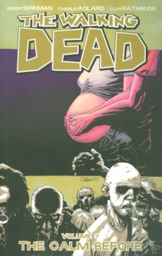 WALKING DEAD VOL 07 THE CALM BEFORE TP