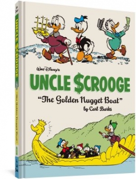 WALT DISNEY'S UNCLE SCROOGE THE GOLDEN NUGGET BOAT HC (THE CARL BARKS LIBRARY VOL 26)