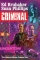 CRIMINAL DELUXE EDITION VOL 01 HC NEW PTG