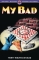 MY BAD VOL 02 THIRTY MINUTES OR DEAD TP