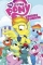 MY LITTLE PONY FRIENDS FOREVER VOL 03 TP